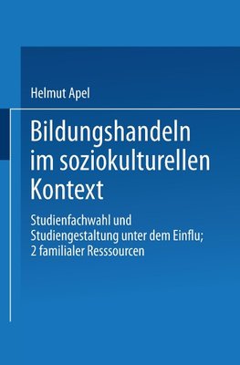 Bildungshandeln im soziokulturellen Kontext