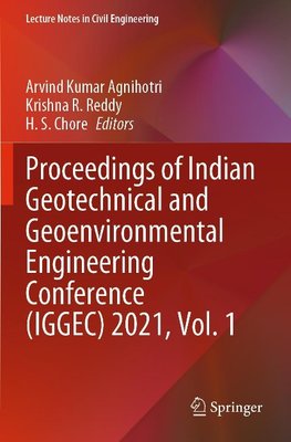 Proceedings of Indian Geotechnical and Geoenvironmental Engineering Conference (IGGEC) 2021, Vol. 1