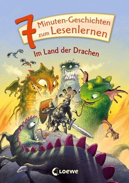 7-Minuten-Geschichten zum Lesenlernen - Im Land der Drachen