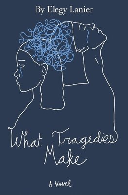 What Tragedies Make