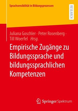 Empirische Zugänge zu Bildungssprache und bildungssprachlichen Kompetenzen