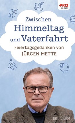 Zwischen Himmeltag und Vaterfahrt