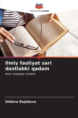 Ilmiy faoliyat sari dastlabki qadam