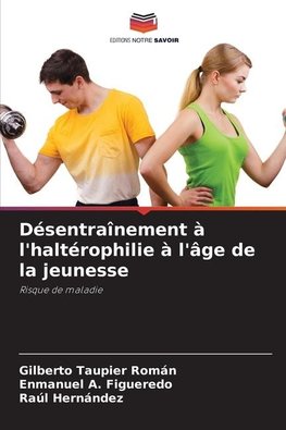 Désentraînement à l'haltérophilie à l'âge de la jeunesse