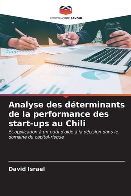 Analyse des déterminants de la performance des start-ups au Chili