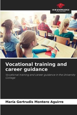 Vocational training and career guidance