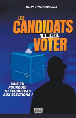 Les candidats a¿ ne pas voter II 2e¿me e¿d