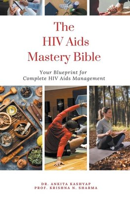 The Hiv Aids Mastery Bible