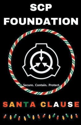 SCP Foundation Santa Clause