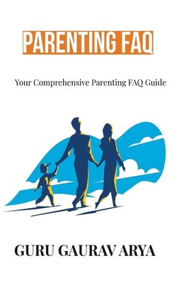 Parenting FAQ