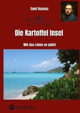 Die Kartoffel Insel