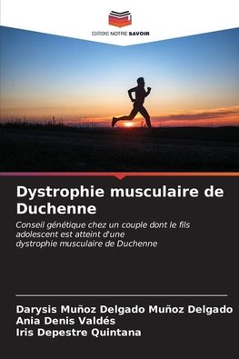 Dystrophie musculaire de Duchenne