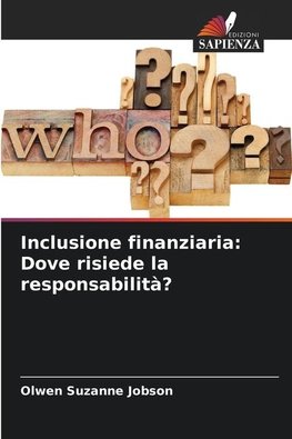 Inclusione finanziaria: Dove risiede la responsabilità?