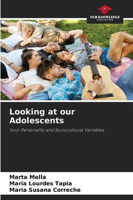 Looking at our Adolescents