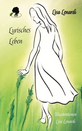 Lyrisches Leben