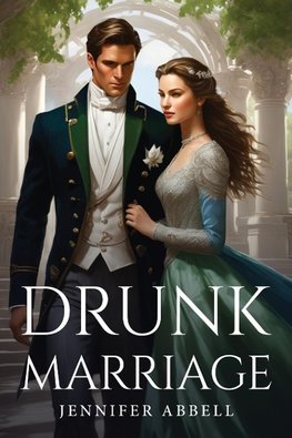 Drunk Marriage