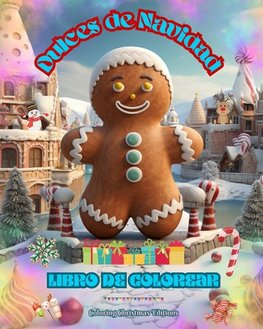 Dulces de Navidad | Libro de colorear | Dibujos de deliciosos dulces para disfrutar de las mágicas fiestas navideñas