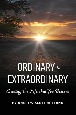 Ordinary to Extraordinary