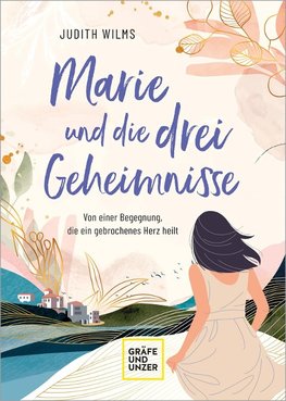 Marie und die drei Geheimnisse