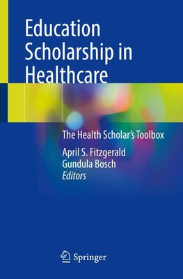 Education Scholarship in Healthcare