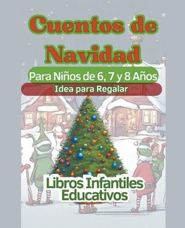 Cuentos de Navidad Para Niños de 6, 7 y 8 Años Idea para Regalar