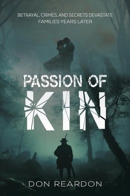 Passion of Kin