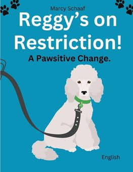 Reggy's On Restriction