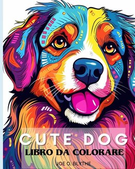 CUTE DOG - Libro da colorare per bambini