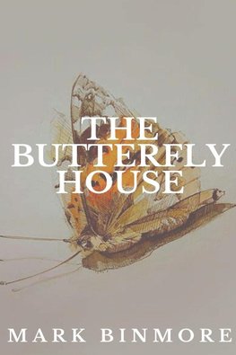 The Butterfly House