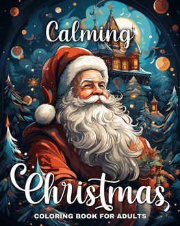 Calming Christmas Coloring Book for Adults