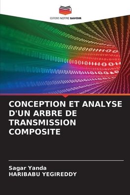 CONCEPTION ET ANALYSE D'UN ARBRE DE TRANSMISSION COMPOSITE