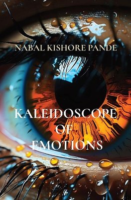 KALEIDOSCOPE  OF   EMOTIONS