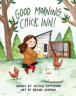 Good Morning, Chick Inn