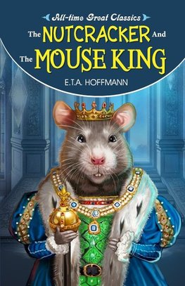 The Nutcracker and the Mouse King