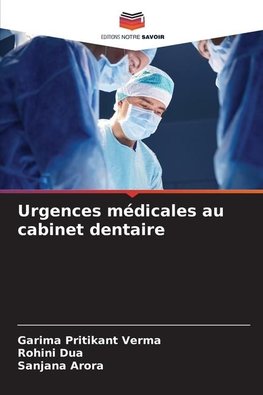 Urgences médicales au cabinet dentaire