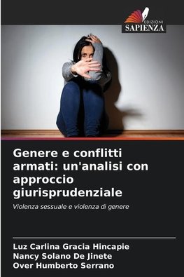 Genere e conflitti armati: un'analisi con approccio giurisprudenziale