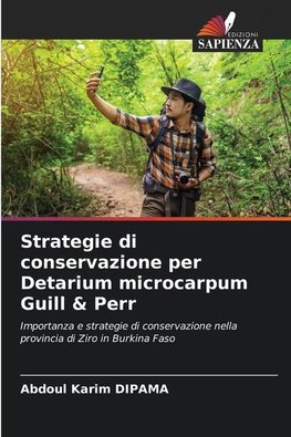 Strategie di conservazione per Detarium microcarpum Guill & Perr