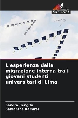 L'esperienza della migrazione interna tra i giovani studenti universitari di Lima