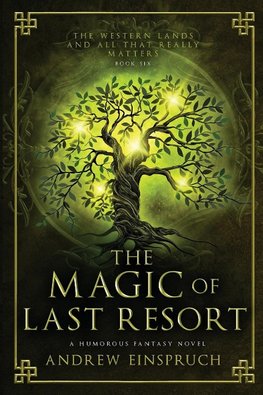 The Magic of Last Resort