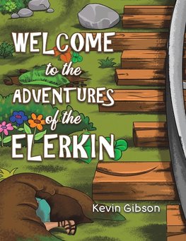 Welcome to the Adventures of the Elerkin