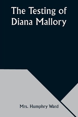 The Testing of Diana Mallory