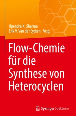 Flow-Chemie für die Synthese von Heterocyclen