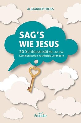 Sag's wie Jesus