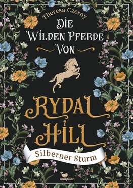 Die wilden Pferde von Rydal Hill - Silberner Sturm