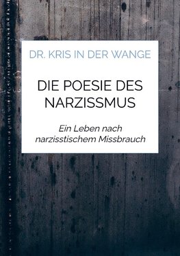 Die Poesie des Narzissmus