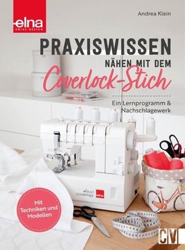 Praxiswissen - Nähen mit dem Coverlock-Stich