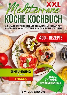 XXL Mediterrane Küche Kochbuch