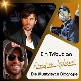 Ein Tribut an  Enrique Iglesias