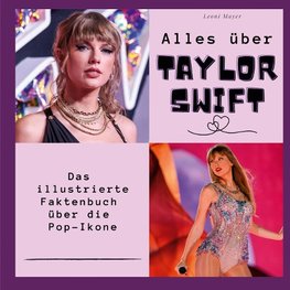 Alles über  Taylor Swift