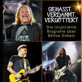 Die illustrierte Biografie über Böhse Onkelz